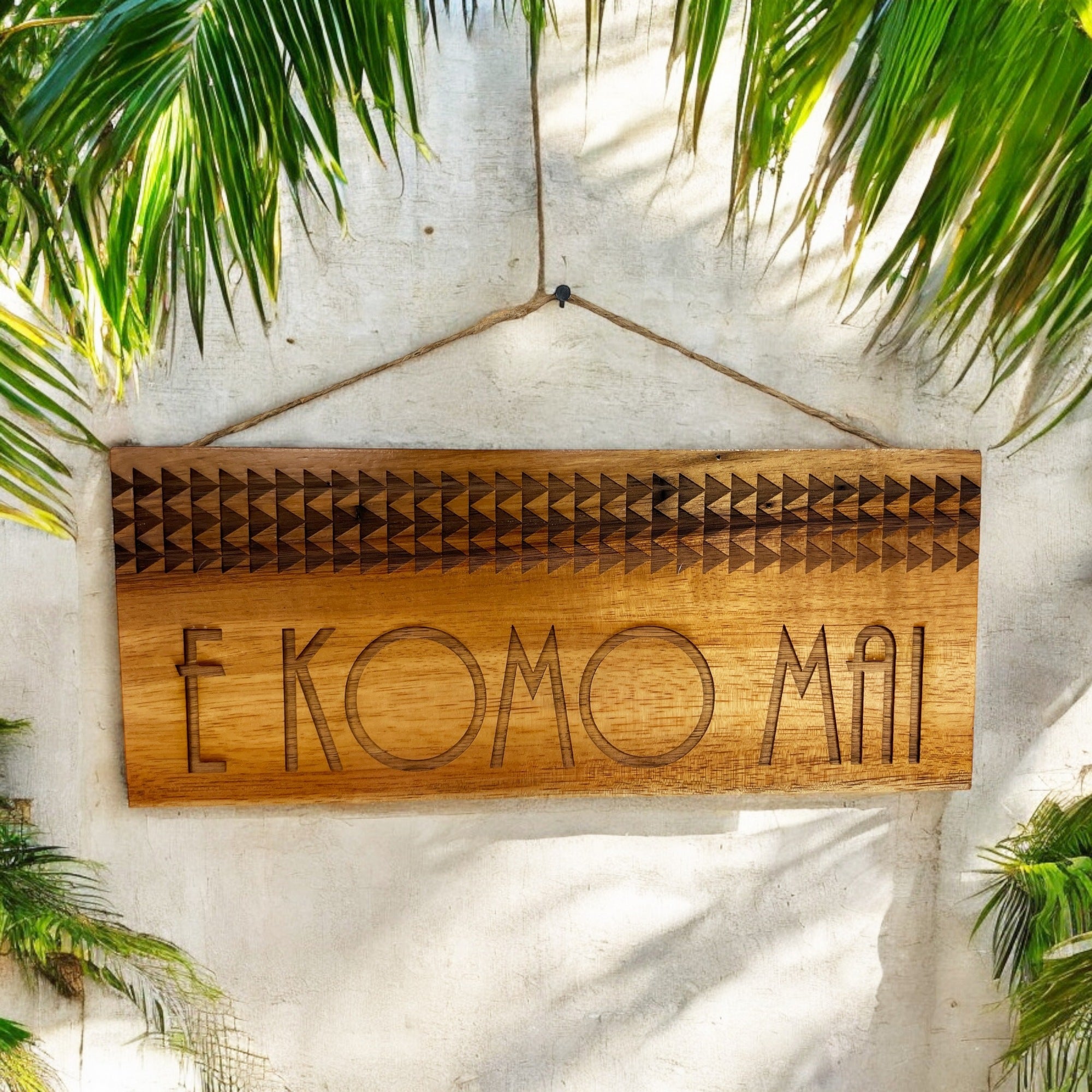 E Komo Mai with Tribal Design | Koa Wood Sign