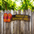 Mahalo For Removing Shoes w/ Red Slippers