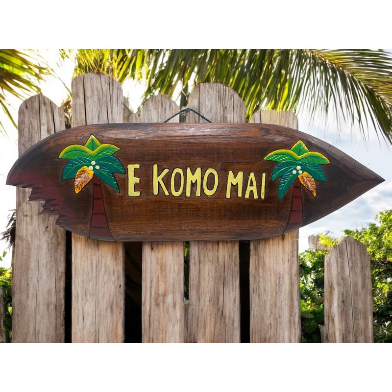 E Komo Mai with Palm Trees | Welcome Sign