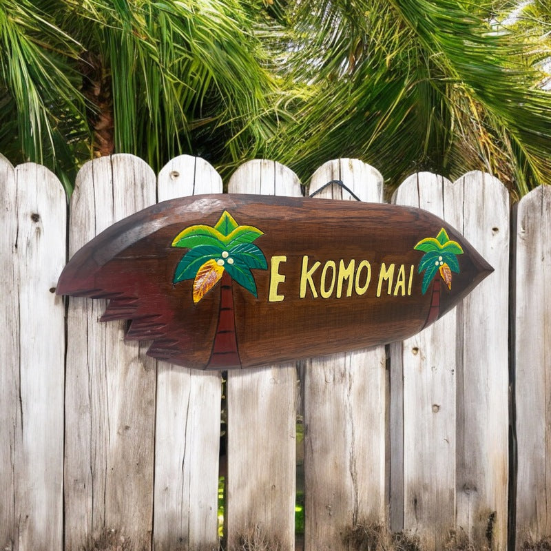 E Komo Mai with Palm Trees | Welcome Sign