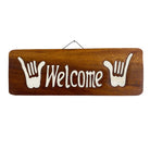 Hang Loose Welcome Sign 20"