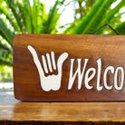 Hang Loose Welcome Sign 20"