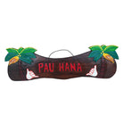 Pau Hana w/ Shaka | Tiki Bar Sign 22"