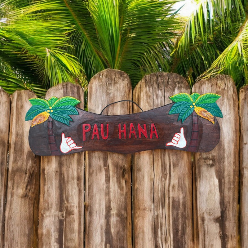 Pau Hana w/ Shaka | Tiki Bar Sign 22"