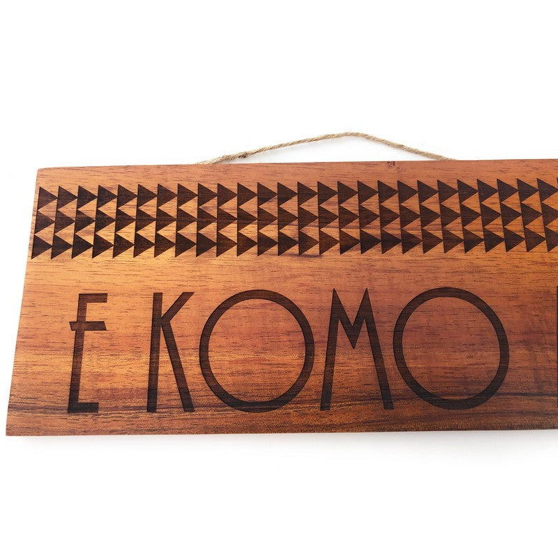 E Komo Mai with Tribal Design | Koa Wood Sign - Makana Hut