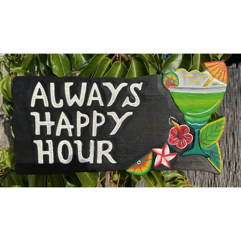 Always Happy Hour | Tropical Sign