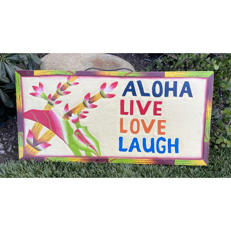 Aloha Live Love Laugh | Hawaiian Sign