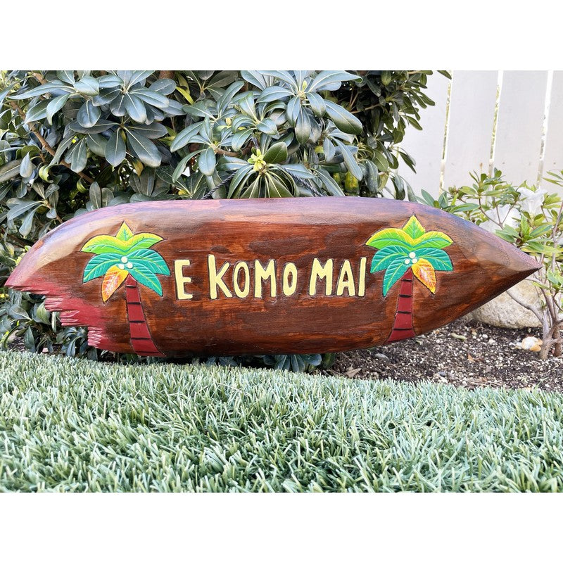 E Komo Mai with Palm Trees | Welcome Sign