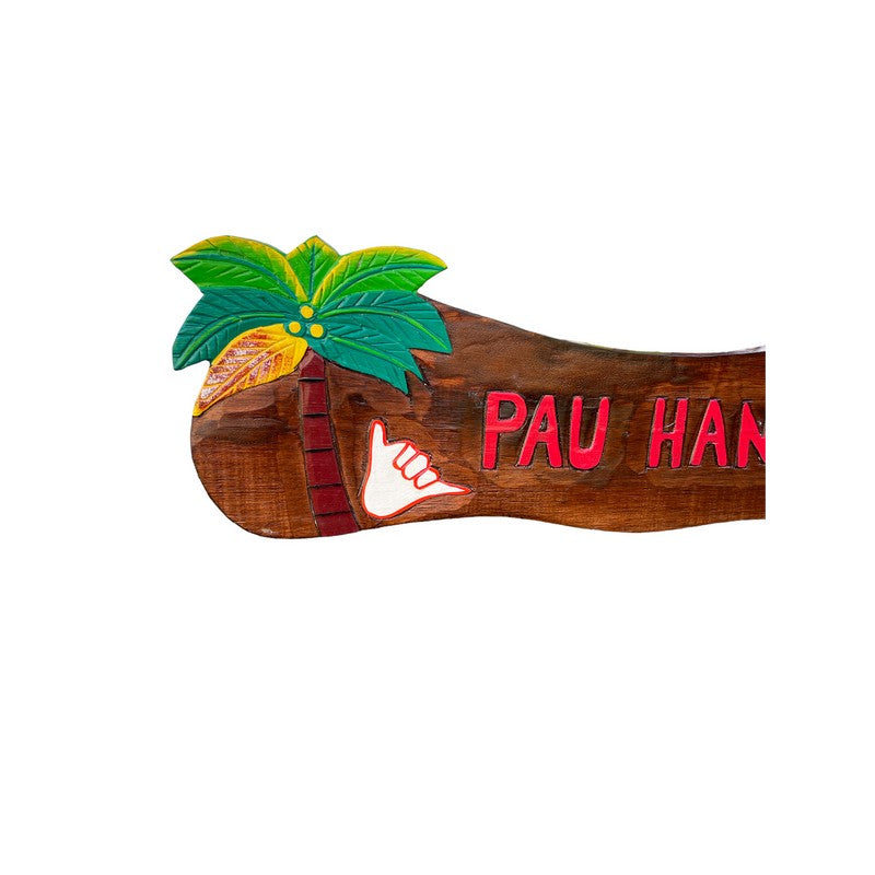 Pau Hana w/ Shaka | Tiki Bar Sign 22"